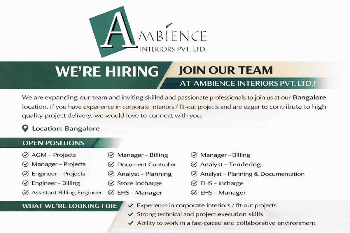 Ambience Interiors Hiring 2026 | Project Manager, Billing Engineer, EHS, Designer Jobs | Bangalore Vacancy