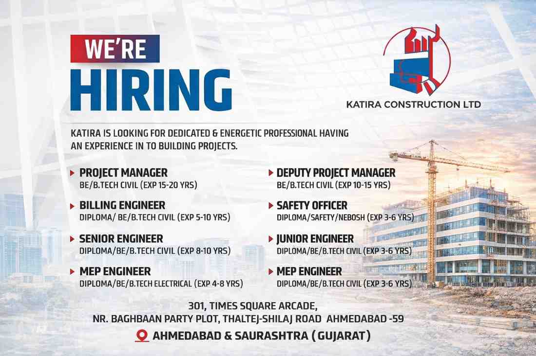 Katira Construction Hiring 2026 | Project Manager, Billing, Civil, Safety, MEP Engineer Jobs | Ahmedabad Gujarat Vacancy