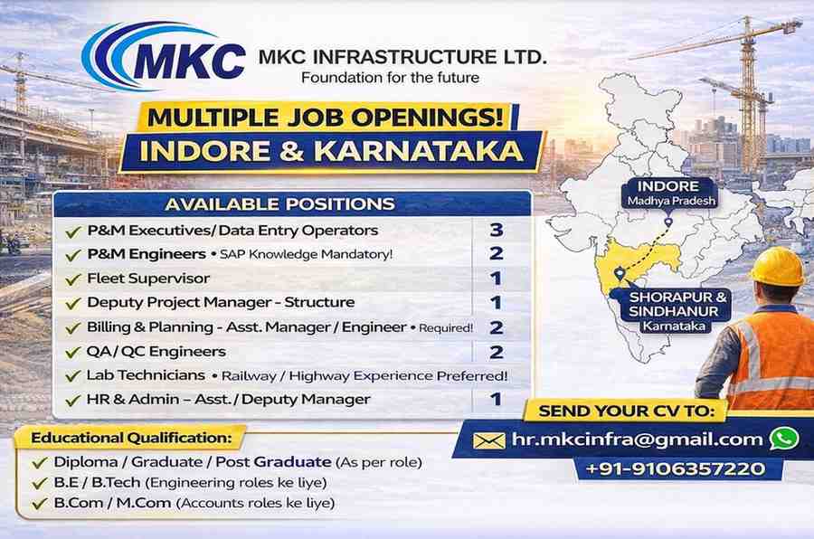 MKC Infrastructure Ltd Recruitment 2026 | Railway & Infrastructure Jobs | Engineers, QA/QC, Billing, Accounts Hiring