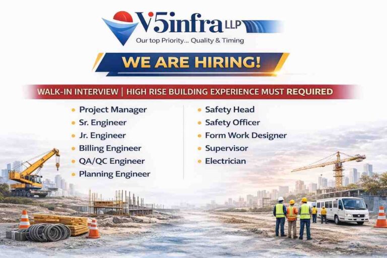 V5 Infra LLP Walk-In Interview 2026 | High-Rise Building Jobs in Gujarat