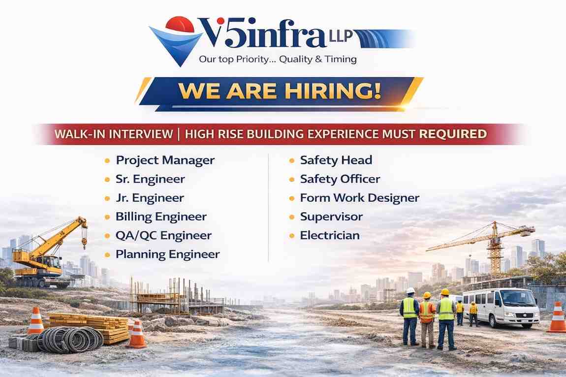 V5 Infra LLP Walk-In Interview 2026 | High-Rise Building Jobs in Gujarat