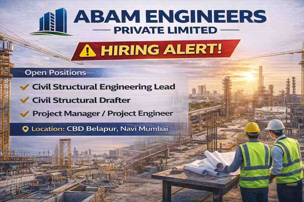 ABAM Engineers Private Limited Hiring 2026 | For EPC, Oil & Gas, and Infrastructure projects.