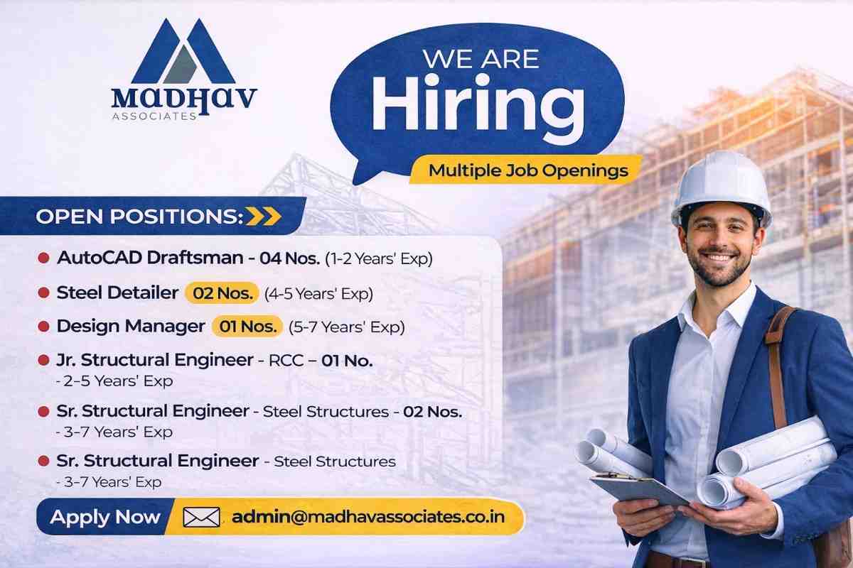 Madhav Associates Recruitment 2026 | Structural Engineer, AutoCAD Draftsman & Design Manager Jobs