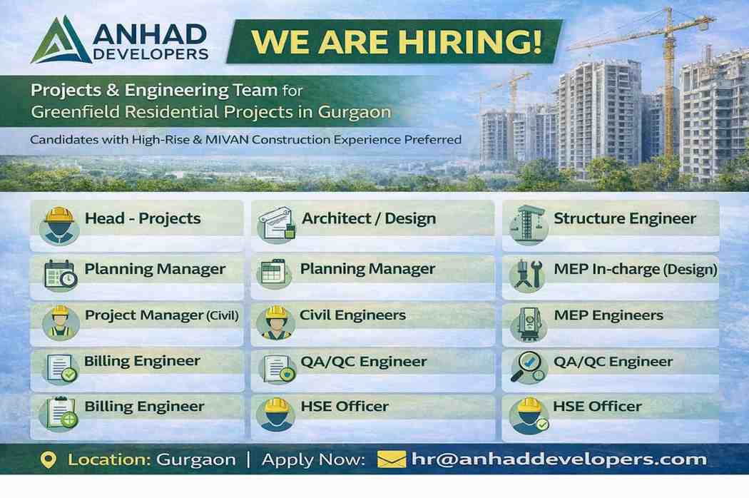 Anhad Developers Recruitment 2026 | Civil, MEP, QA/QC & Project Jobs in Gurgaon