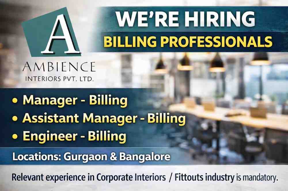 Ambience Interiors Pvt Ltd Hiring Billing Professionals | Interior Fitout Jobs India 2026