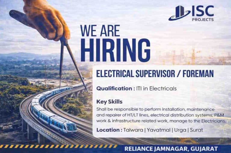 ISC Projects Pvt Ltd Hiring Electrical Supervisor / Foreman | Electrical Jobs India 2026