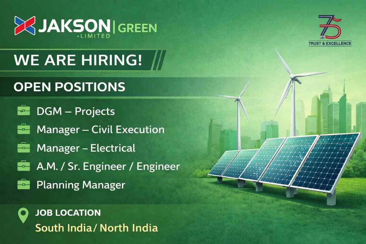 Jakson Green Limited Hiring 2026 | For South India / North India Location