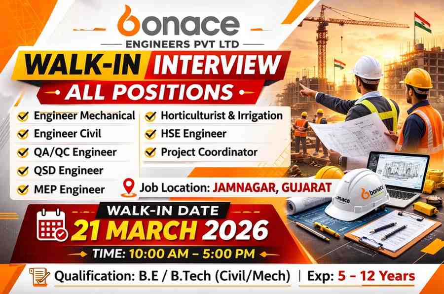 Bonace Engineers Pvt Ltd – Walk-In Interview 2026 | Engineering Jobs in Jamnagar
