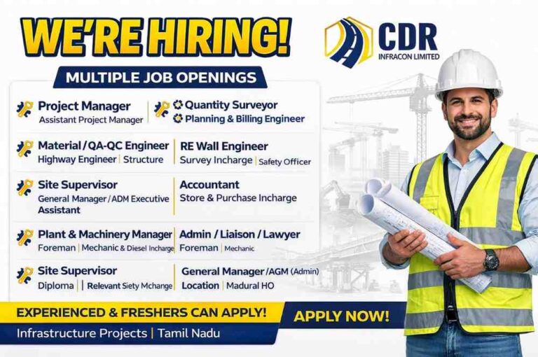CDR Infracon Limited Recruitment 2026 | Civil & Infrastructure Jobs in Tamil Nadu