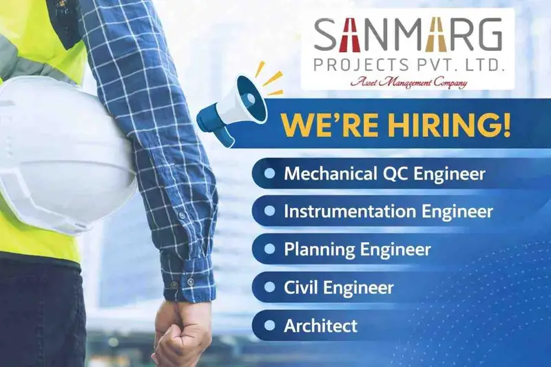 Sanmarg Projects Pvt Ltd Recruitment 2026 | Oil & Gas Jobs in Jamnagar Gujarat