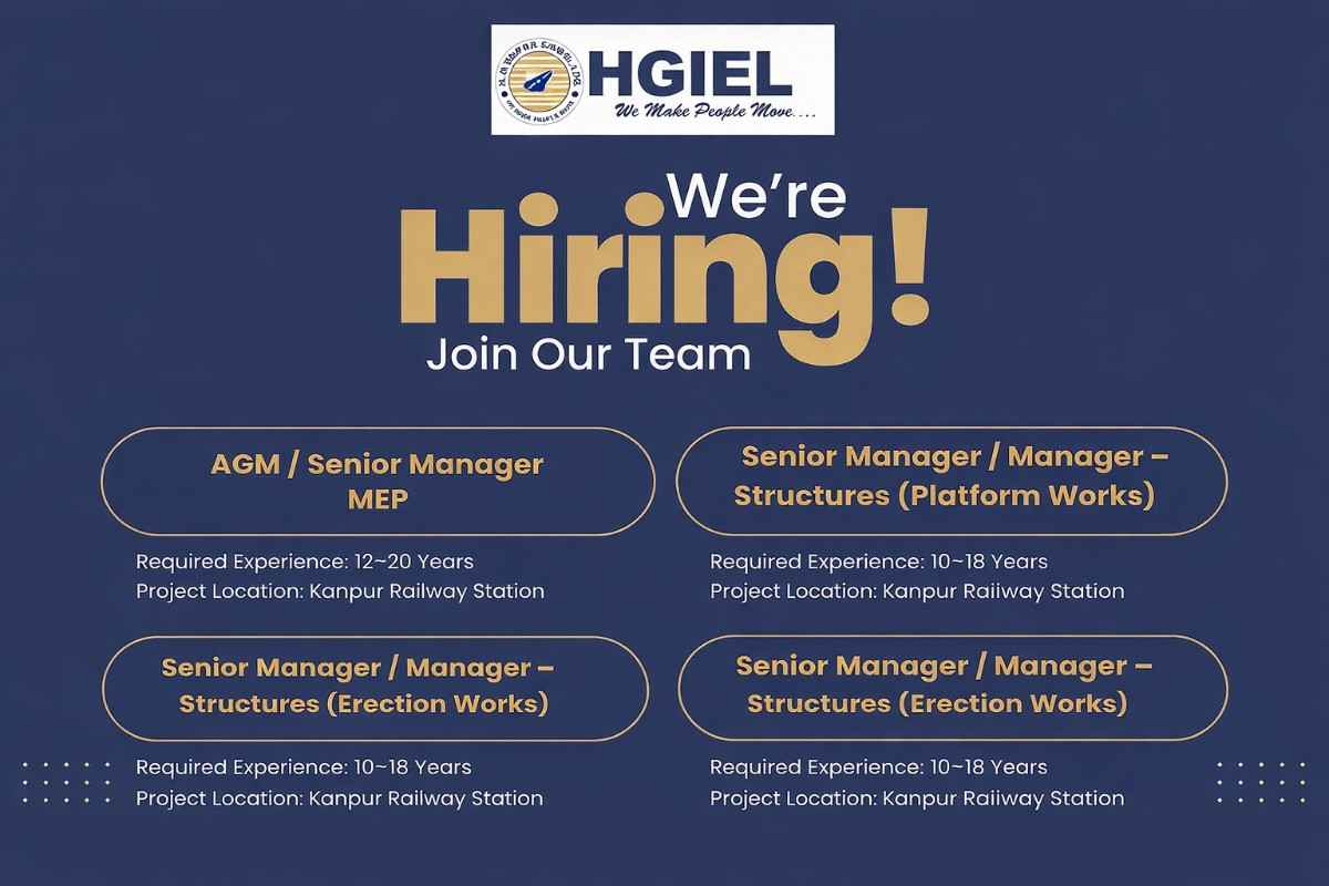 HG Infrastructure Recruitment 2026 | Project Location: Kanpur Railway Station, Uttar Pradesh