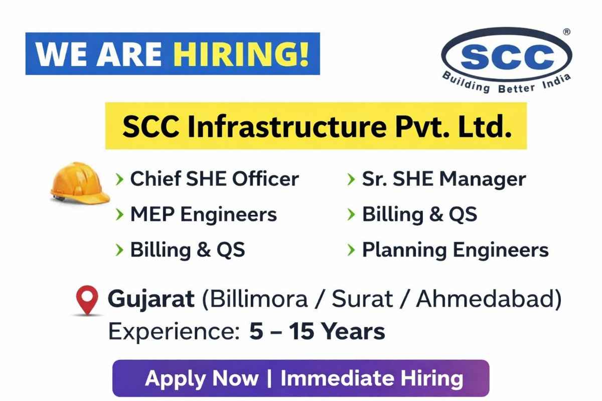 SCC Infrastructure Hiring 2026 | Safety, MEP, Planning & Billing Jobs Gujarat