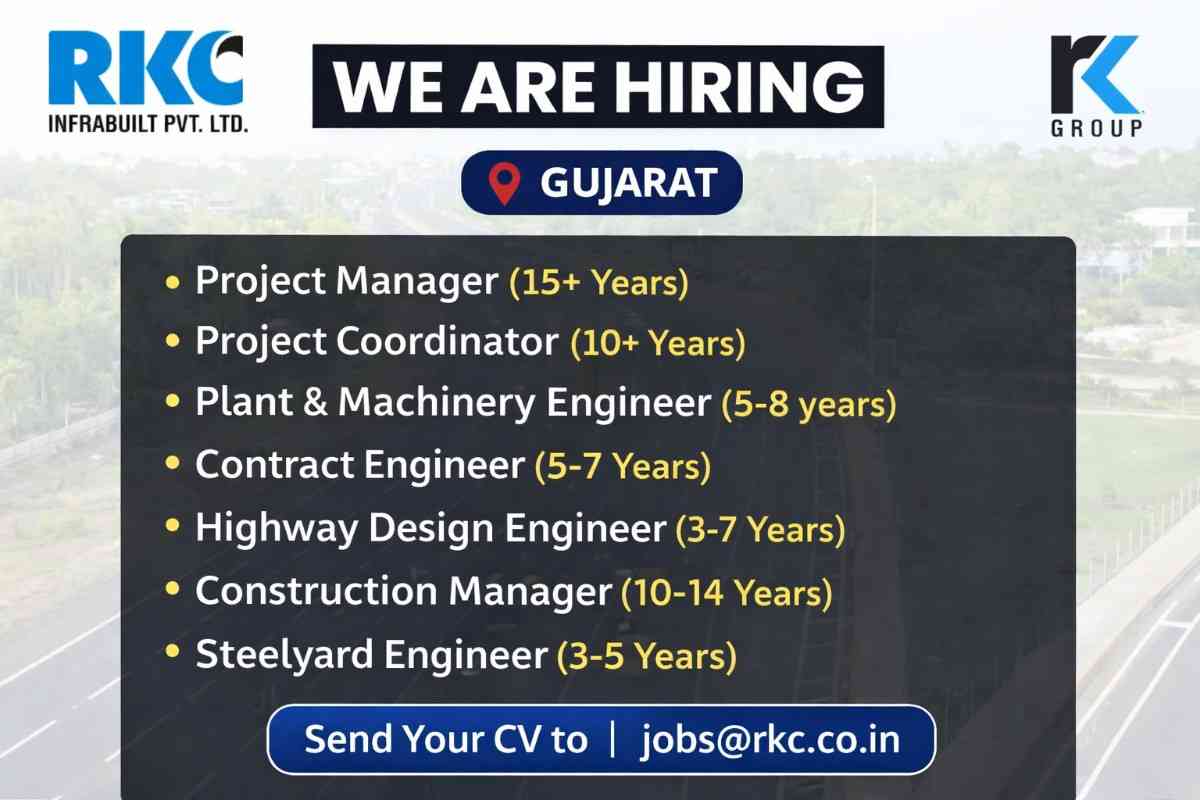 RKC Infrabuilt Pvt Ltd Recruitment 2026 | Highway & Infrastructure Jobs in Gujarat