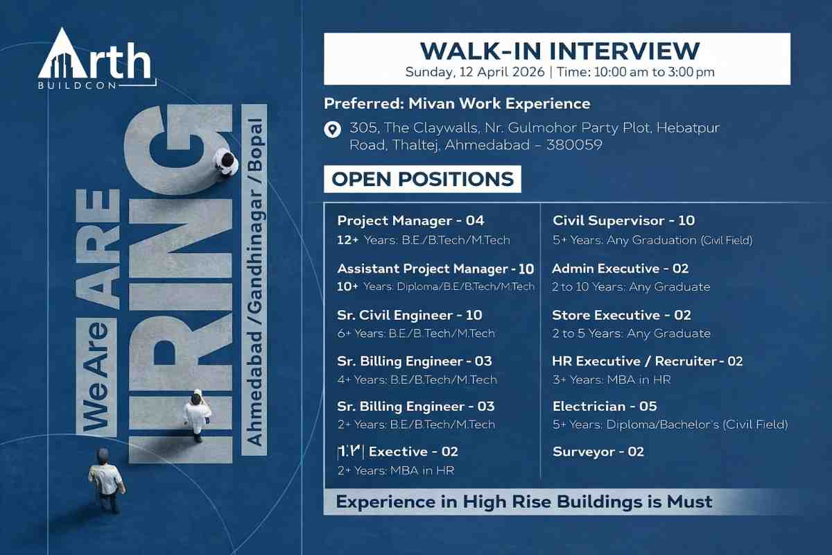 Arth Buildcon Recruitment 2026 | Walk-in Interview for Civil Jobs in Ahmedabad | High-Rise (Mivan) Projects