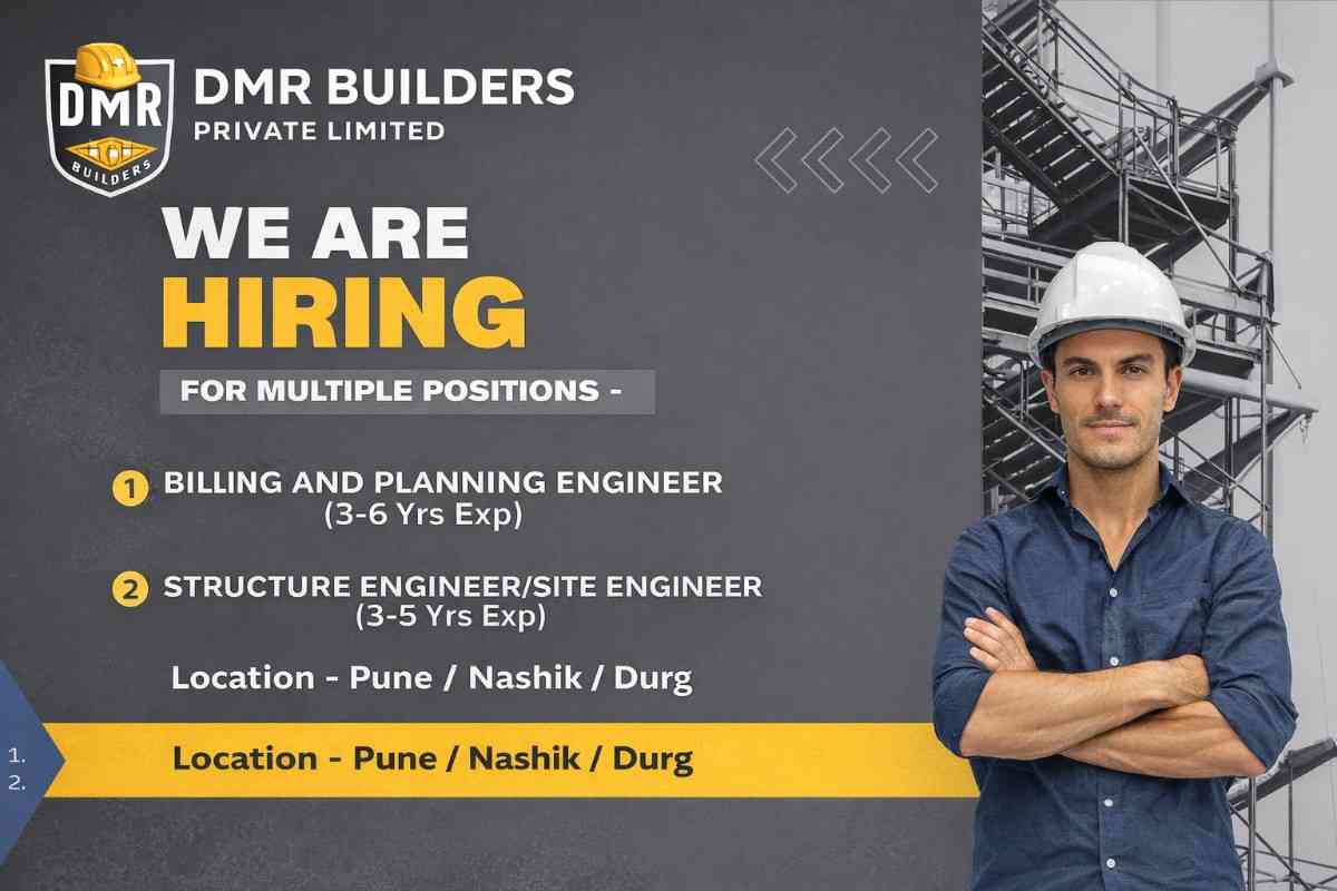 DMR Builders Recruitment 2026 | Billing, Planning & Site Engineer Jobs | Pune, Nashik & Durg