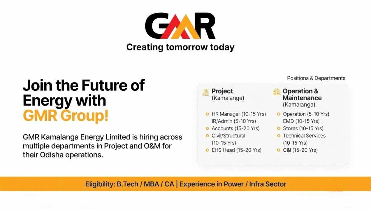 GMR Kamalanga Energy Limited Recruitment 2026 | Project & O&M Jobs in Odisha (Power Sector)