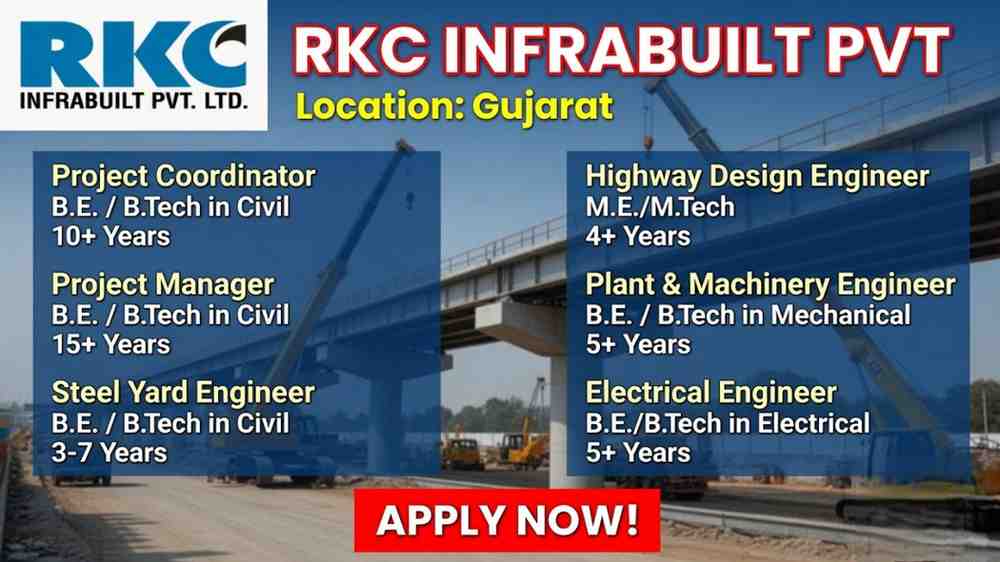 RKC Infrabuilt Jobs 2026 Gujarat | Project Manager, Highway Design, Mechanical & Electrical Engineer Hiring