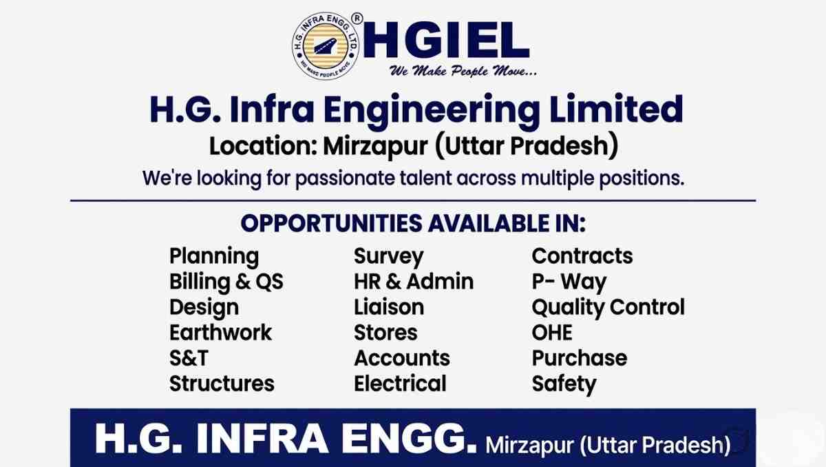 HG Infra Engineering Limited Recruitment 2026 | Railway Project Jobs Planning, QS, Design, Electrical & More