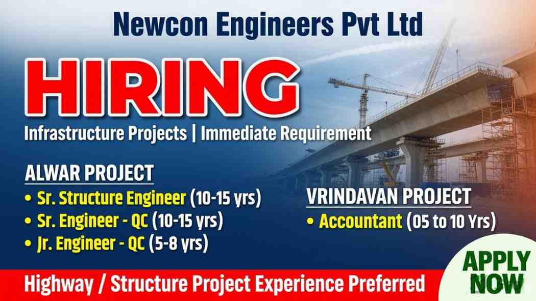 Newcon Engineers Pvt Ltd Recruitment 2026 Apply Online | QC, Structure & Accountant Jobs