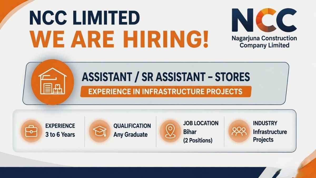NCC Limited Recruitment 2026 | Store Assistant Jobs In Bihar