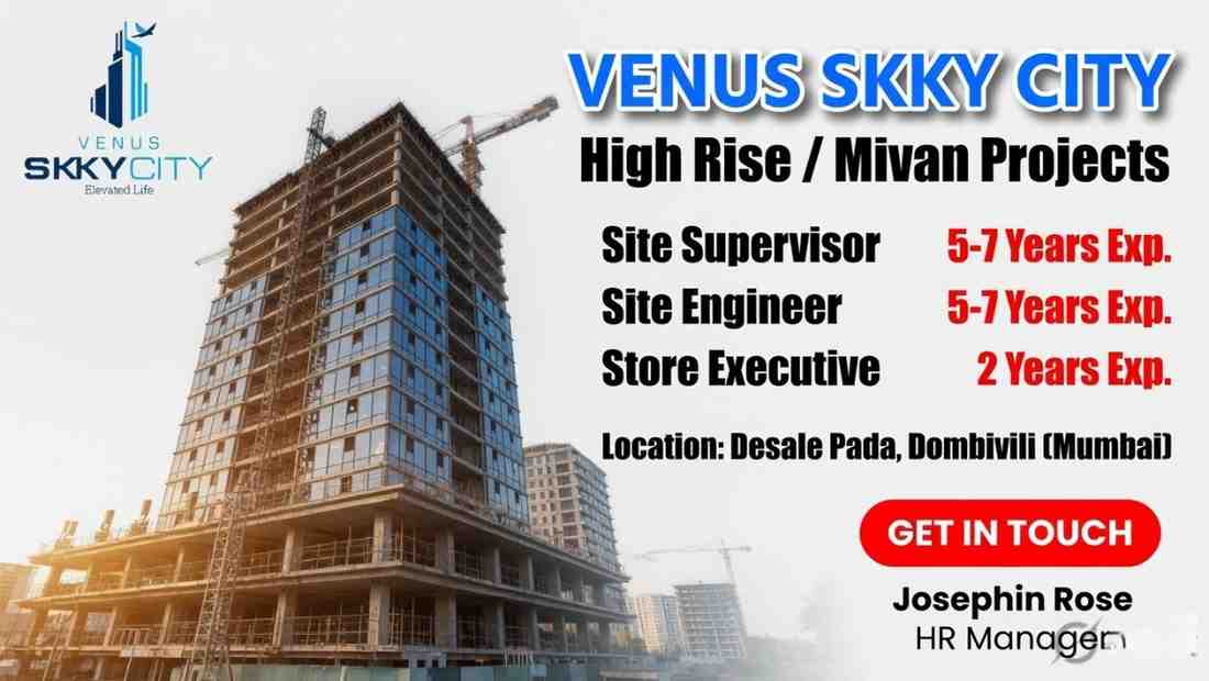 Venus Skky City Recruitment 2026 Apply Online | Site Engineer, Supervisor & Store Jobs Mumbai