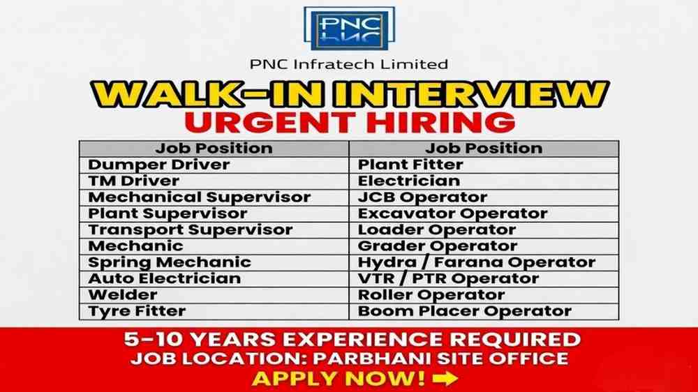 PNC Infratech Limited Recruitment 2026 Walk-in Interview | Driver, Operator & Mechanical Jobs