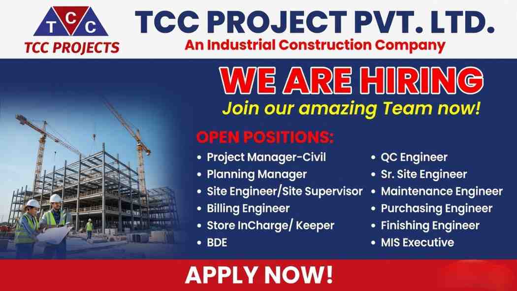 TCC Project Pvt Ltd Recruitment 2026 | Civil, Planning, QC, Store & MIS Jobs Ahmedabad