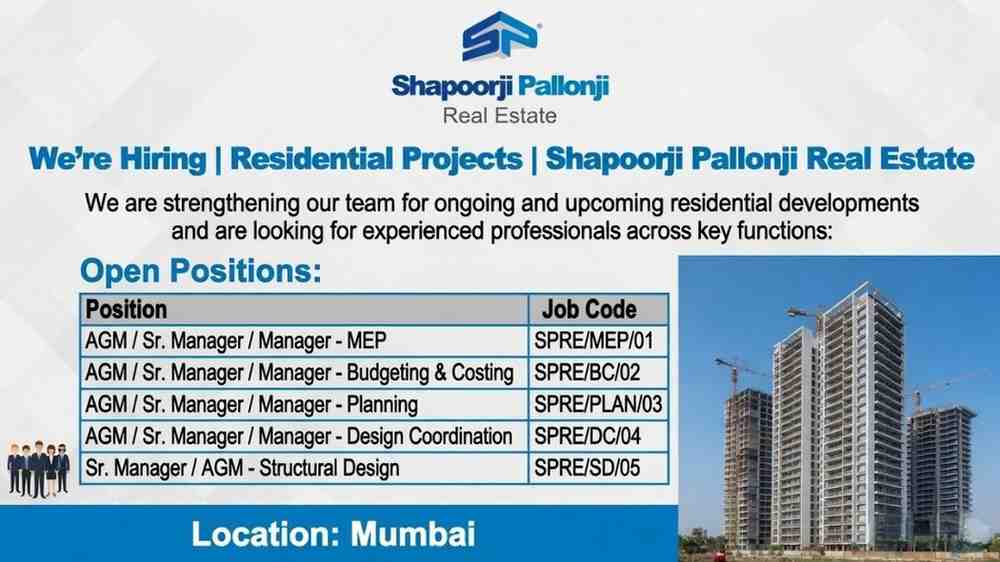Shapoorji Pallonji Real Estate Recruitment 2026 | AGM, Manager Roles (MEP, Planning, Design) Mumbai