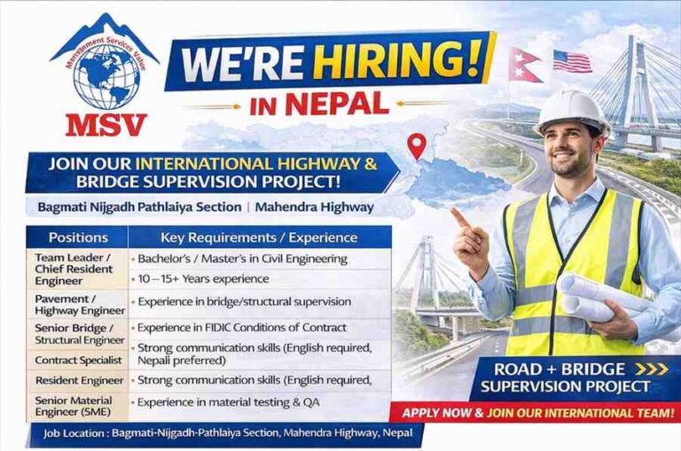 MSV Group Hiring 2026 | International Highway & Bridge Jobs Nepal | Consultant & Engineer Roles