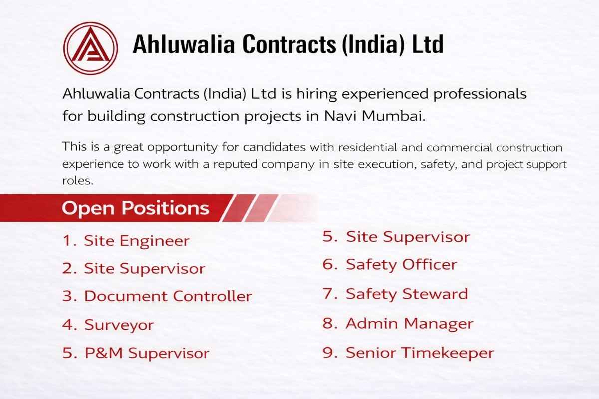 Ahluwalia Contracts India Ltd Recruitment 2026 | Building Construction Jobs in Navi Mumbai | Site Engineer Hiring
