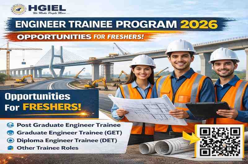 H.G. Infra Engineering Limited Recruitment 2026 | Freshers Engineer Trainee Jobs (PGET, GET, DET)