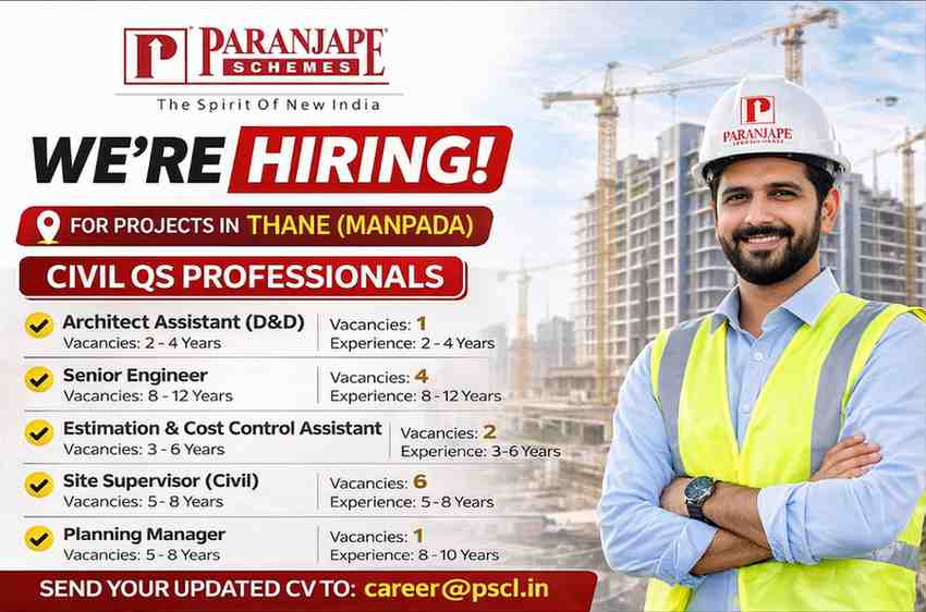 Paranjape Schemes Hiring 2026 | Civil Engineer & Construction Jobs Thane