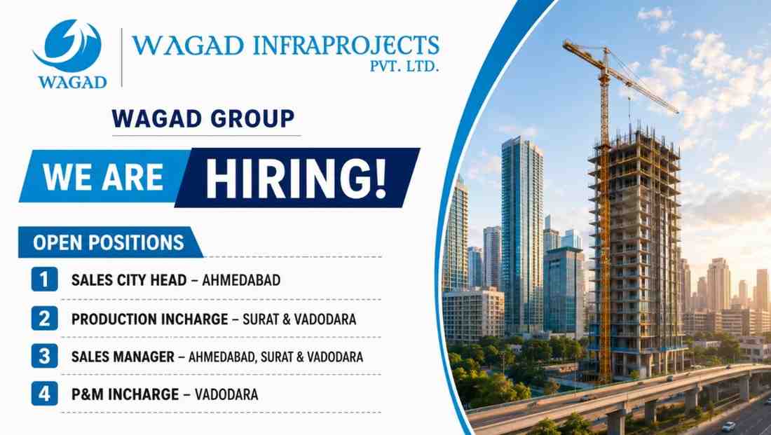Wagad Group Recruitment | For Sales, Production, and Plant & Machinery Roles Across Gujarat