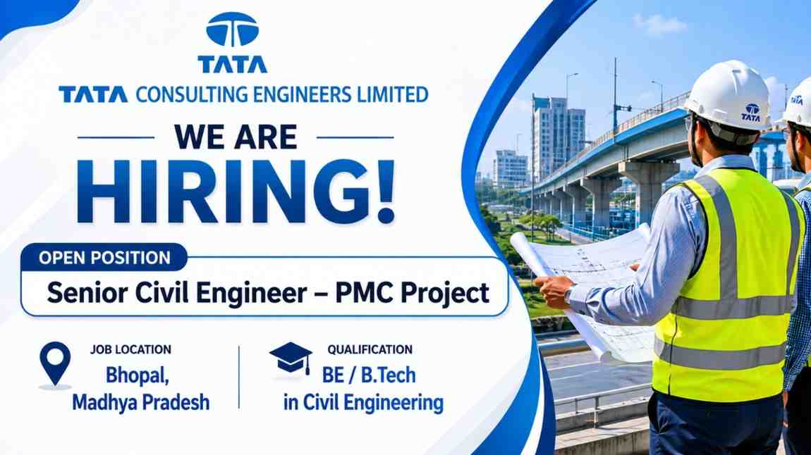 Tata Consulting Engineers Recruitment | For ongoing Urban Infrastructure Projects