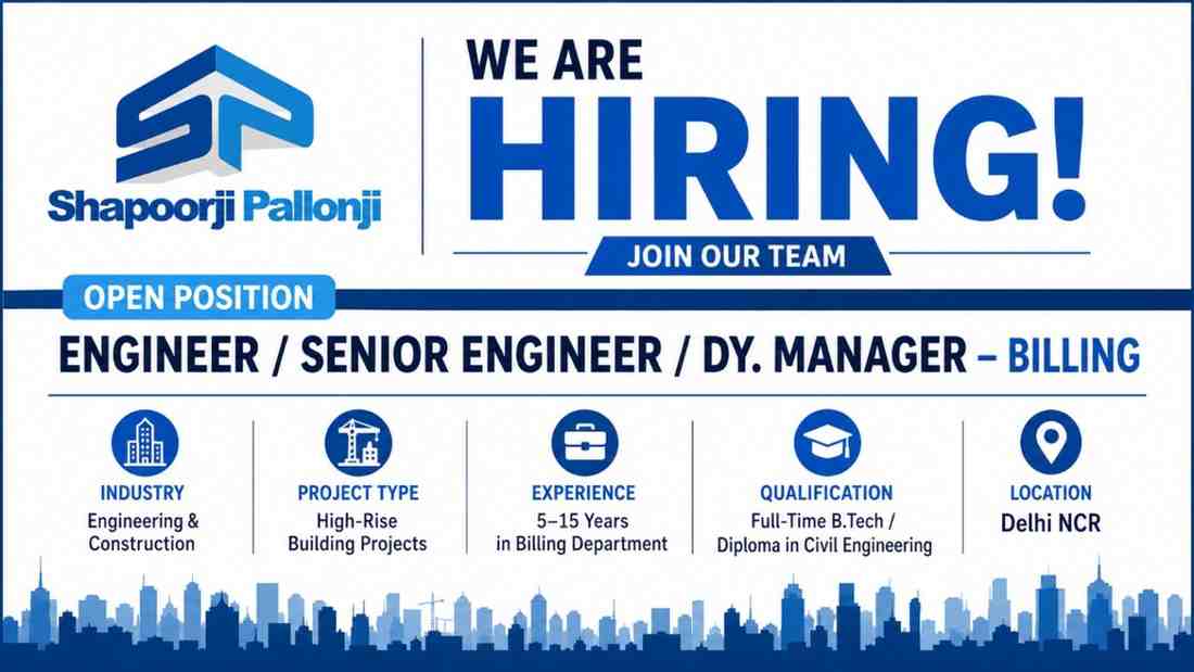 Shapoorji Pallonji Recruitment | Ongoing High-Rise Building Projects in Delhi NCR