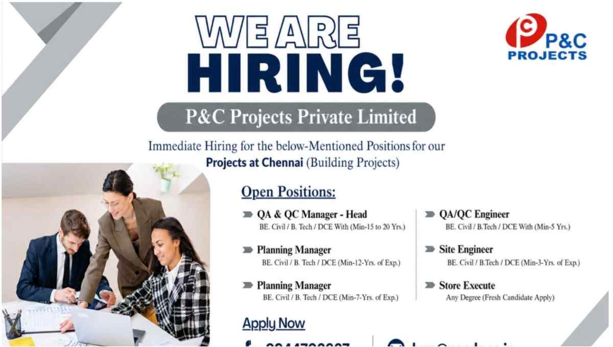 P&C Projects Private Limited Recruitment | for its ongoing Building Projects