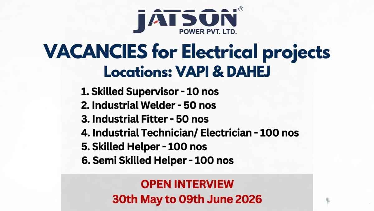 JATSON Recruitment 2026 | Electrical Project Jobs in Vapi & Dahej