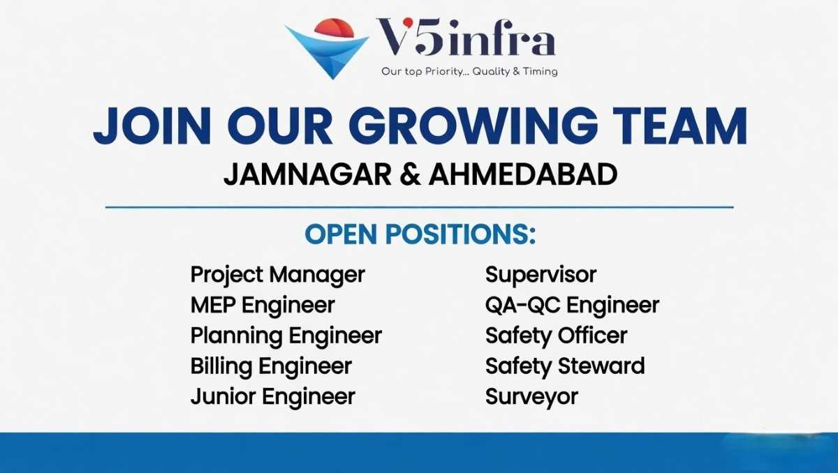 V5 Infra Recruitment 2026 | Apply for Project Manager, Engineer, Safety & Supervisor Jobs in Jamnagar & Ahmedabad