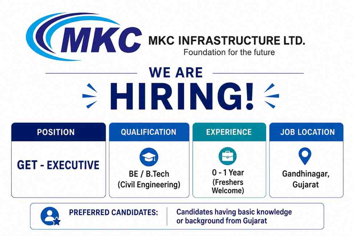 MKC Infrastructure Ltd Recruitment 2026, Freshers Civil Engineer Jobs, GET Executive Jobs