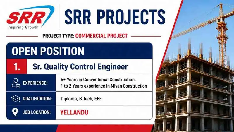 SRR Projects Urgent Hiring 2026 | Immediate Opening for Sr. Quality Control Engineer (Diploma/B.Tech) | Commercial Construction Project