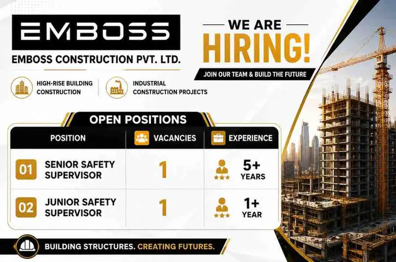Emboss Construction Recruitment 2026 | Senior Safety Supervisor & Junior Safety Supervisor Jobs in Ahmedabad