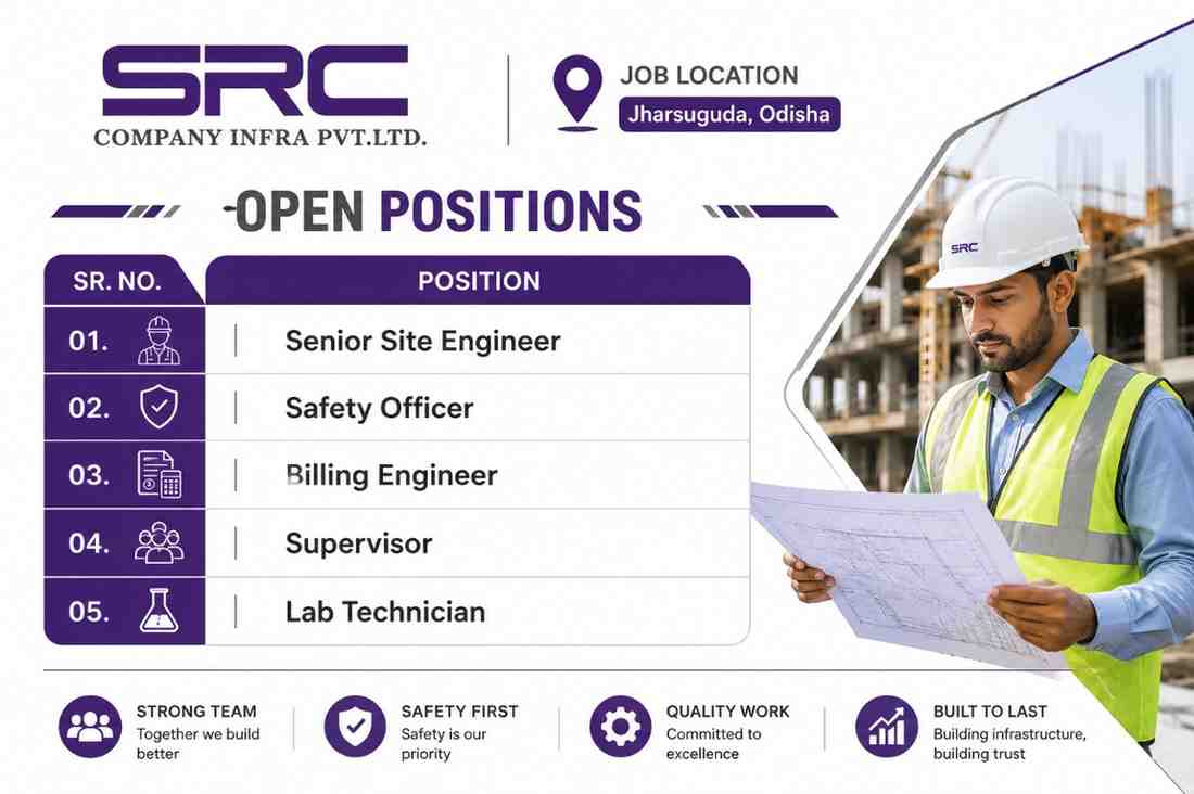 SRC Company Infra Hiring 2026 | Senior Site Engineer, Safety Officer, Billing Engineer and Bridge Project Vacancies in Odisha