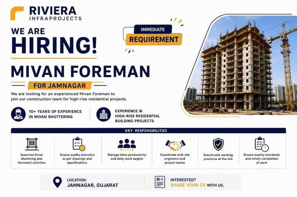 Riviera Infraprojects Jobs 2026 | Mivan Foreman Vacancy for High-Rise Residential Project in Gujarat