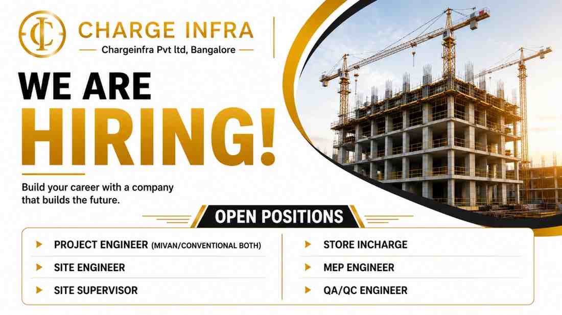Chargeinfra Pvt. Ltd Hiring Project Engineers, Site Engineers, MEP Engineers, QA/QC Engineers & Store Incharge