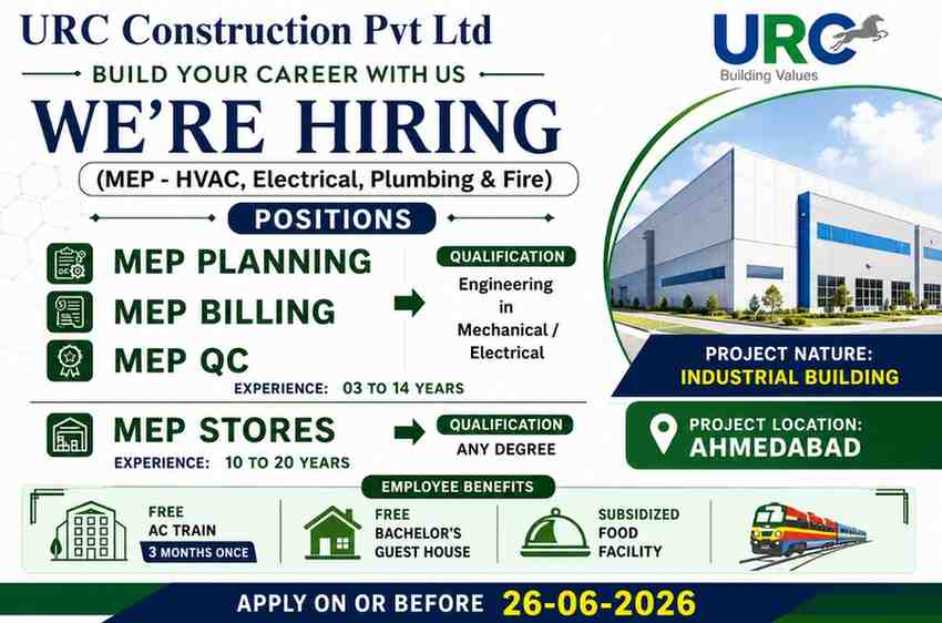 URC Construction Recruitment 2026 | MEP Planning, Billing, QA/QC & Stores Jobs in Ahmedabad