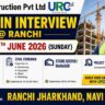 URC Construction Recruitment 2026 | Walk-In Interview for Civil Engineers, QA/QC Engineers, Foremen & Store Professionals