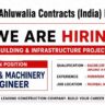 Ahluwalia Contracts Recruitment 2026: Plant & Machinery Engineer Jobs for Building & Infrastructure Projects in Mumbai