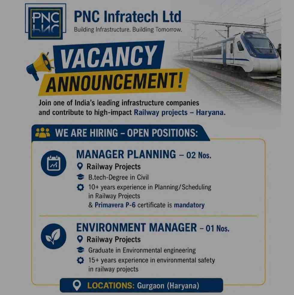 Vaswani Construction Recruitment 2026 | Project Manager, Civil Engineer, Safety, Mivan, QA/QC & High-Rise Construction Jobs 2 PNC Infratech Ltd. Recruitment 2026 | Manager Planning & Environment Manager Jobs for Railway Infrastructure Projects
