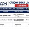 Cabcon India Limited Recruitment 2026 | Senior Civil Engineer, Electrical Engineer & Surveyor Jobs | Transmission Line Project Assam