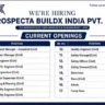 Prospecta Buildx Jobs 2026 – Civil, Safety, Planning & Construction Vacancies in Pune